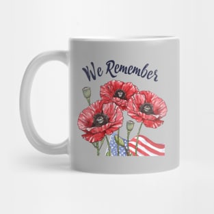 We remember, Memorial Day, American Patriot, Poppy Mug